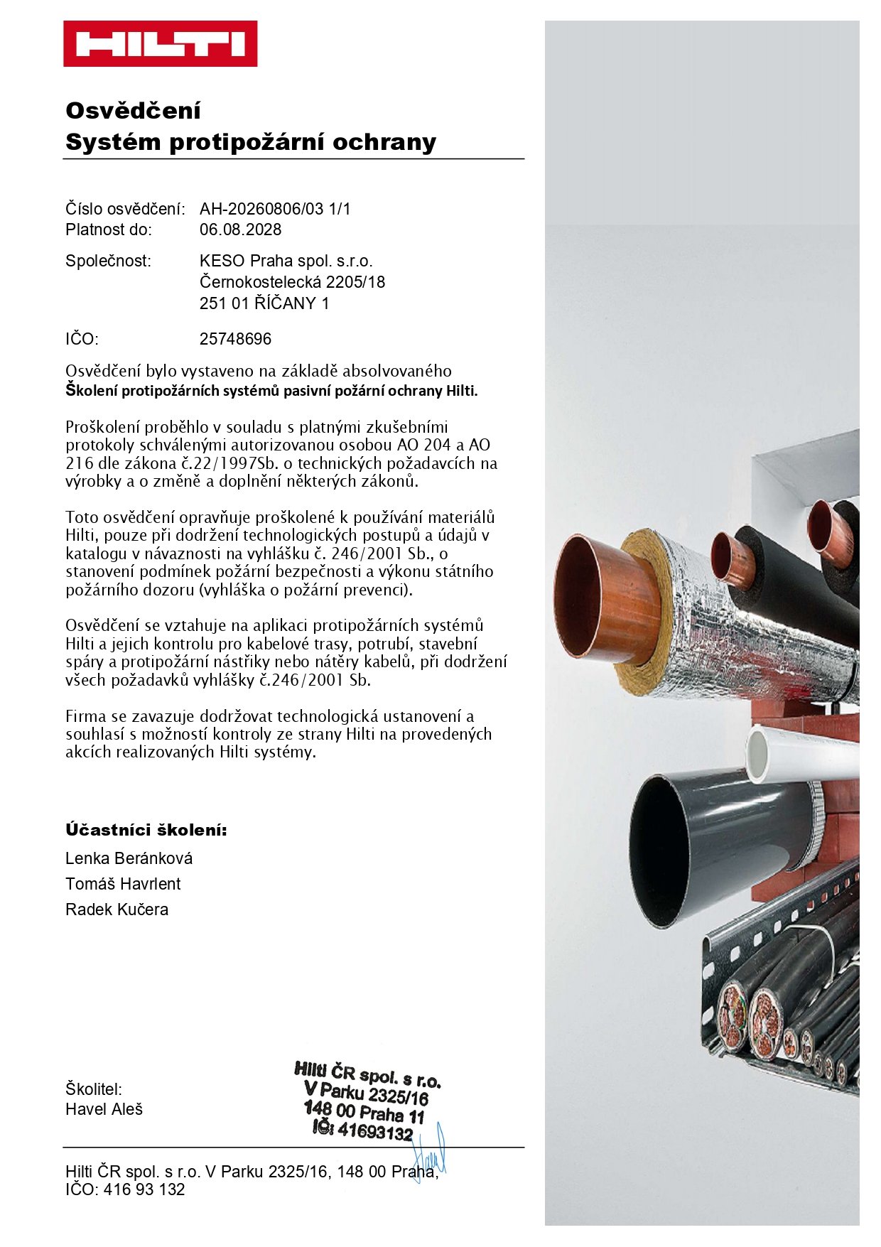 Systém protipožární ochrany HILTI Systém protipožární ochrany HILTI